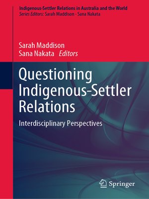 cover image of Questioning Indigenous-Settler Relations